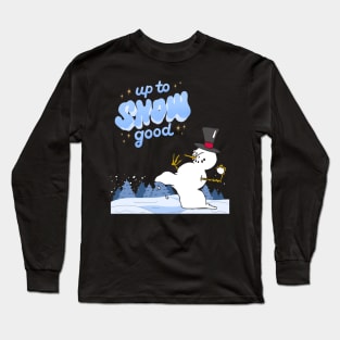 Up To Snow Good, Up To No Good, Holiday Shirt, Christmas Shirt, Xmas Shirt, Funny Christmas Shirt, Gift For Her, Gift For Him, Snowman Shirt Long Sleeve T-Shirt